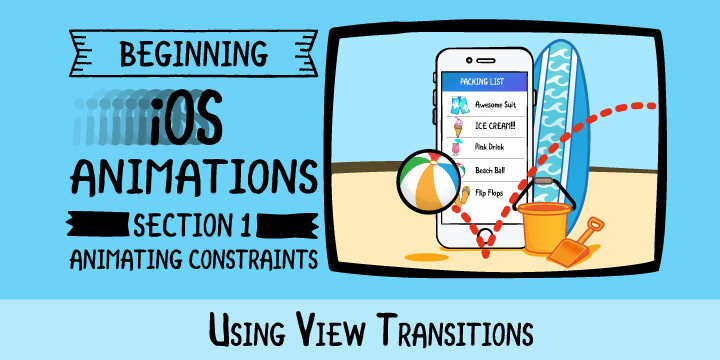 Beginning iOS Animations, Episode 9: Using View Transitions | Kodeco