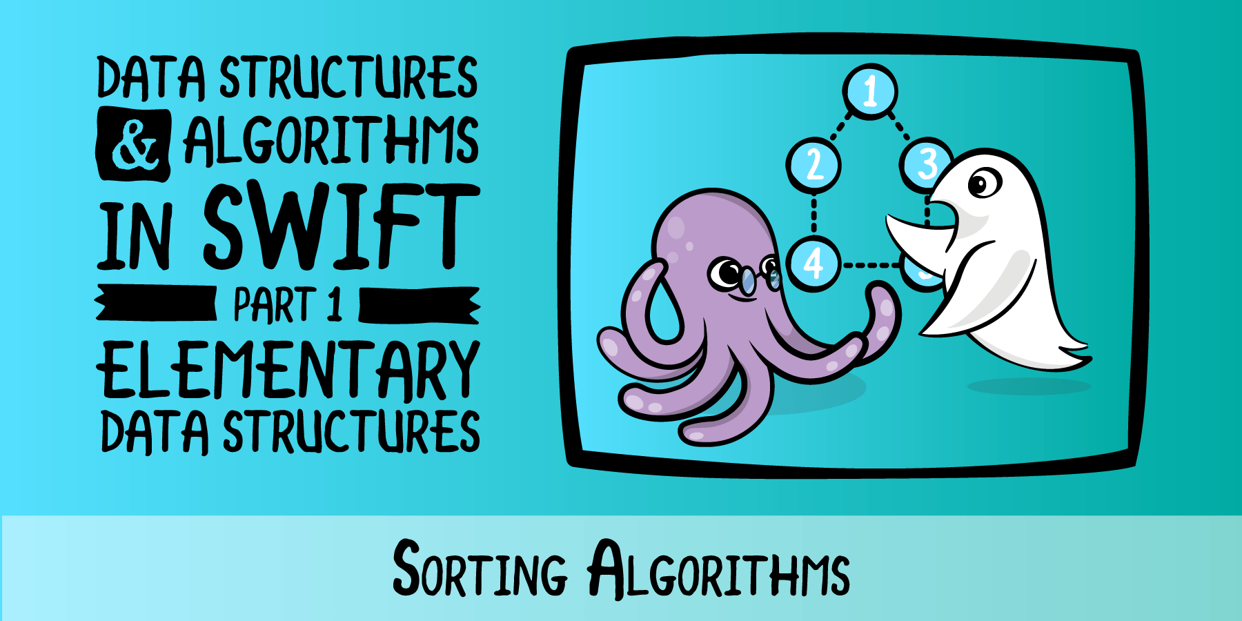 Data Structures & Algorithms in Swift, Episode 7: Sorting Algorithms ...