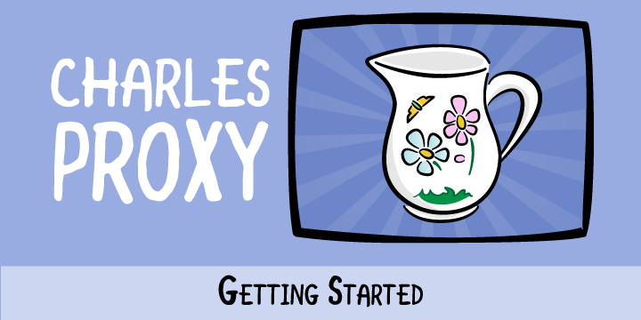 Charles Proxy: Getting Started | Kodeco